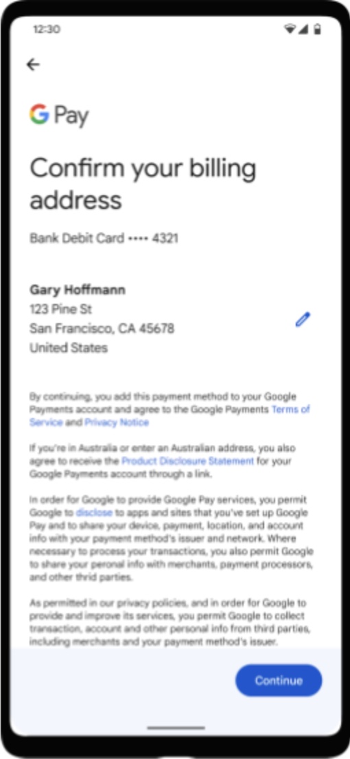 The Confirm your billing address screen showing a masked card number, a name and address with an edit pencil, Google Payments disclosures, and a Continue button.
