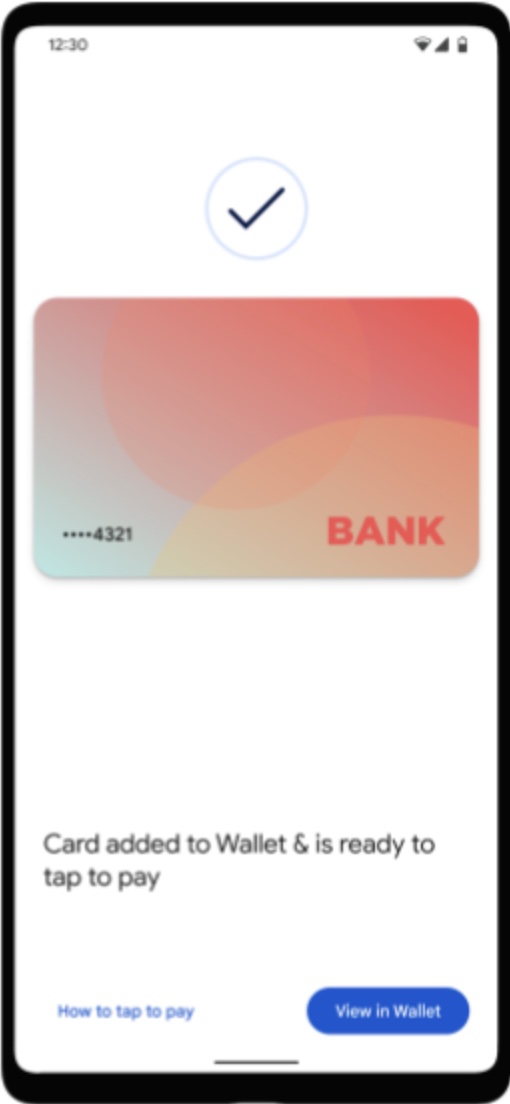 A confirmation screen with a checkmark and card art, reading Card added to Wallet and is ready to tap to pay, with How to tap to pay and View in Wallet controls.
